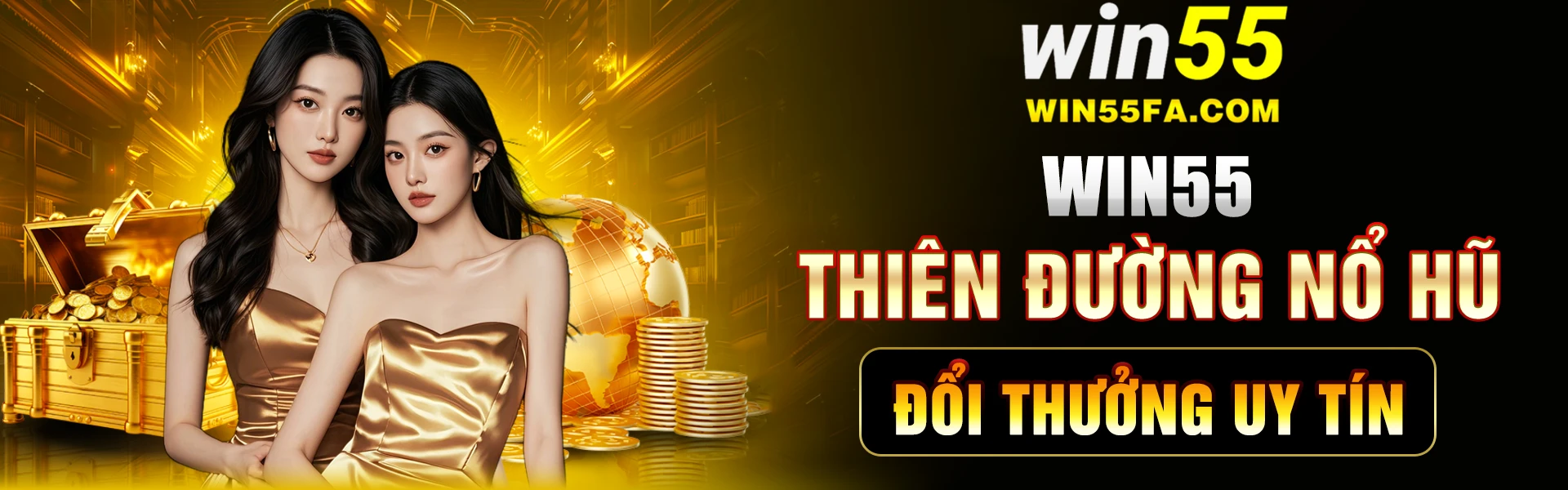 win55 thiên đường nổ hũ