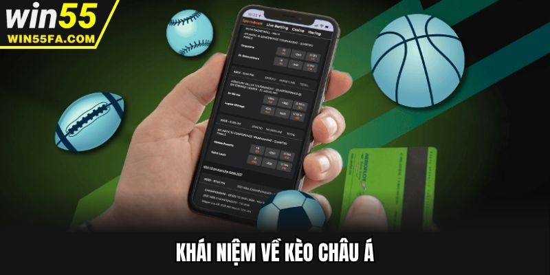 Khái niệm về kèo châu Á
