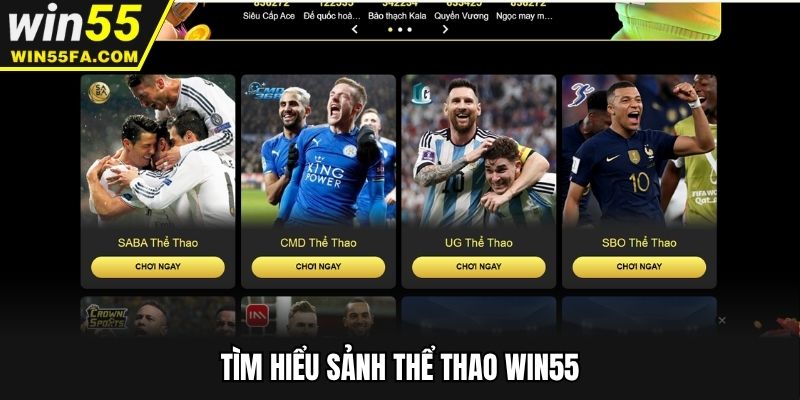 Tìm hiểu sảnh thể thao Win55